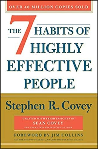 The 7 Habits Of Highly Effective People (30th Anniversary)
