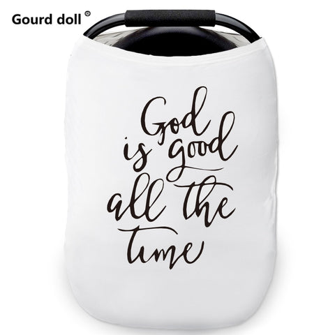 Newborn Breastfeeding Cover God Is Good All The Time Nursing Cover Baby Car Seat Cover Infant Stroller Breast Feeding Scarf